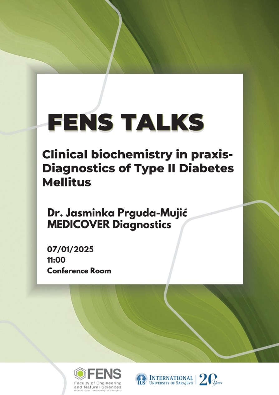 FENS Talk: Clinical Biochemistry in Praxis - Diagnostics of Type II Diabetes Mellitus